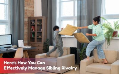 How to effectively manage sibling rivalry