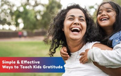 Simple & Effective Ways to Teach Kids Gratitude