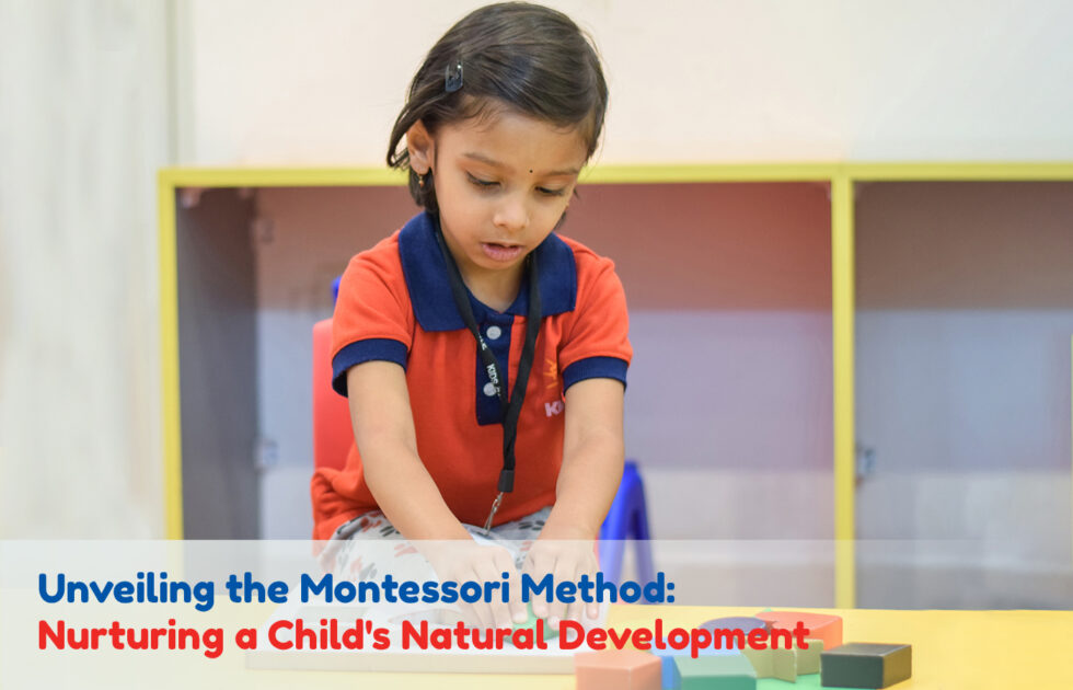 Unveiling the Montessori Method: Nurturing a Child's Natural Development