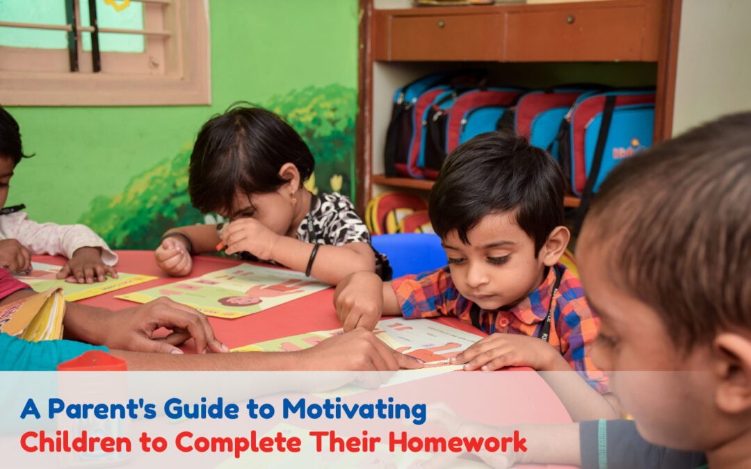Homework to complete A Parent's Guide to Motivating Children