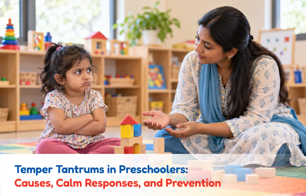Temper Tantrums in Preschoolers: Causes, Calm Responses, and Prevention